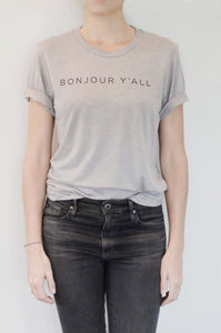 Bonjour Y'all - The Softest T-Shirt