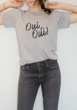 Oui, Oui! - The Softest T-Shirt
